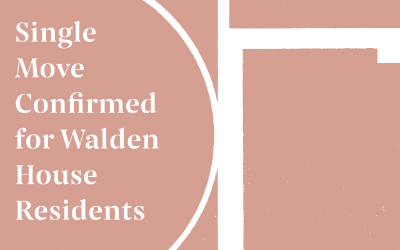 Single Move Confirmed for Walden House Residents